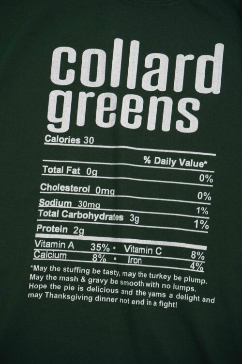 COLLARD GREEN NUTRITIONAL INFORMATION PRINTED T SHIRT