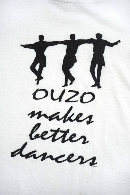 OUZO MAKES BETTER DANCES PRINTED TEE SHIRTS